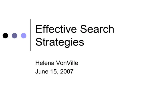 Effective Search Strategies