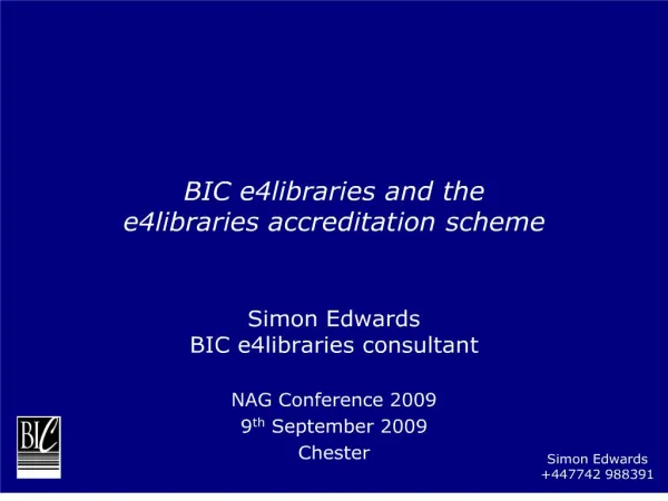 BIC e4libraries and the e4libraries accreditation scheme