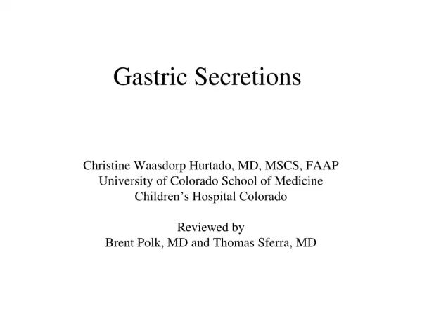 Gastric Secretions