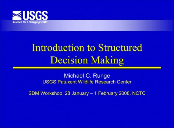 Introduction to Structured Decision Making