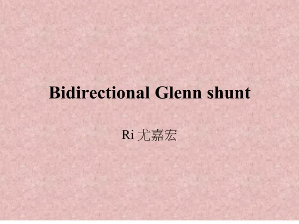 Bidirectional Glenn shunt