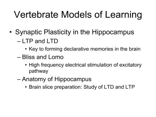 Vertebrate Models of Learning