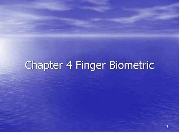 Chapter 4 Finger Biometric