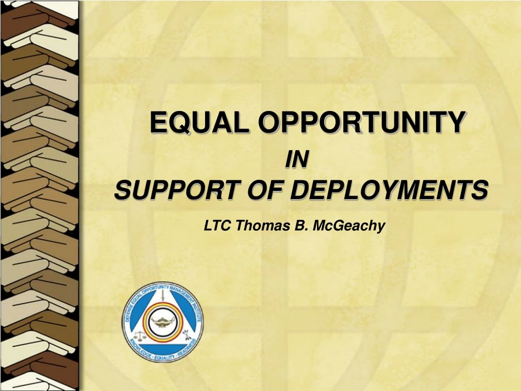 equal opportunity in support of deployments
