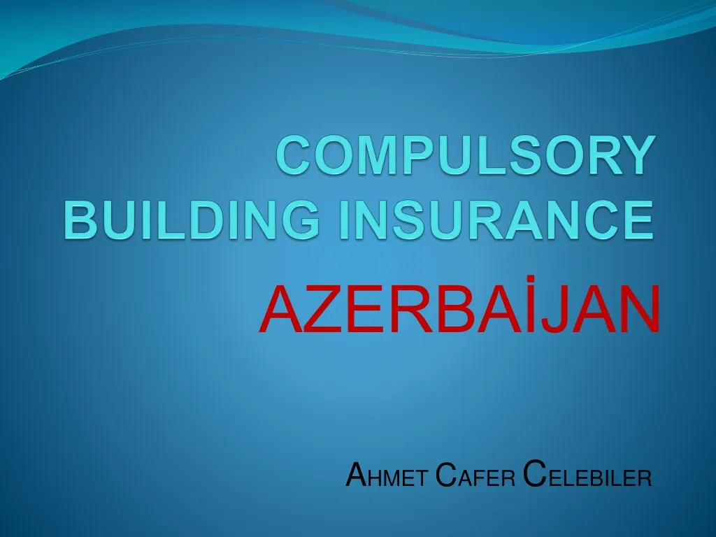 compulsory building insurance