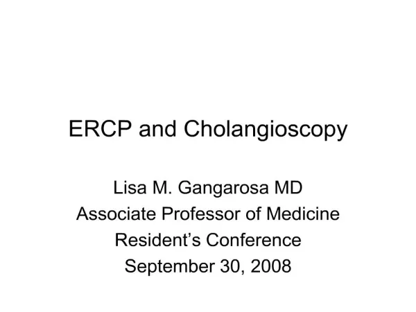 ERCP and Cholangioscopy