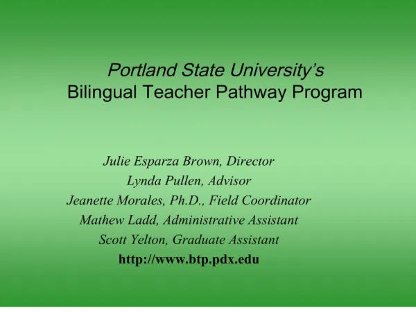Portland State University s Bilingual Teacher Pathway Program