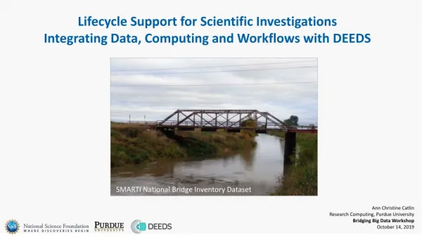 Lifecycle Support for Scientific Investigations