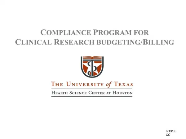COMPLIANCE PROGRAM FOR CLINICAL RESEARCH BUDGETING