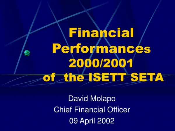 Financial Performance s 2000/2001 of the ISETT SETA