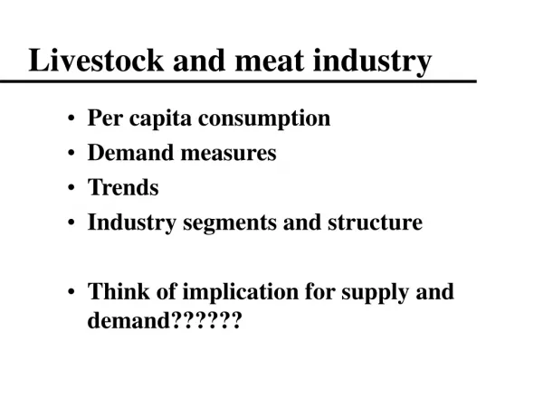 Livestock and meat industry