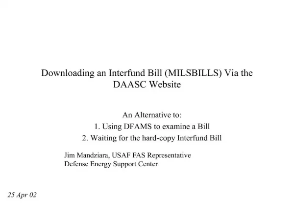 Downloading an Interfund Bill MILSBILLS Via the DAASC Website