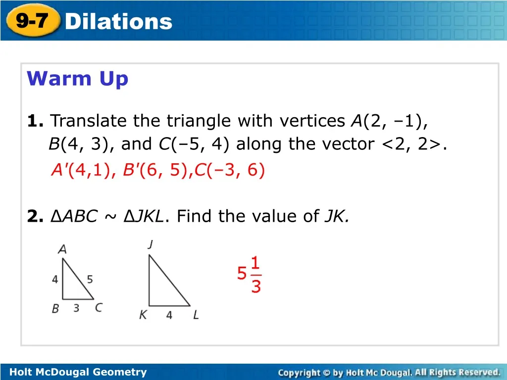 warm up 1 translate the triangle with vertices