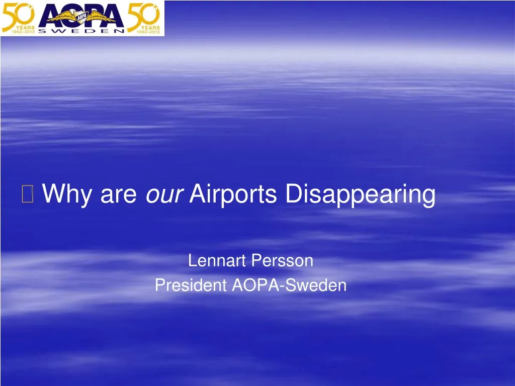 why are our airports disappearing lennart persson