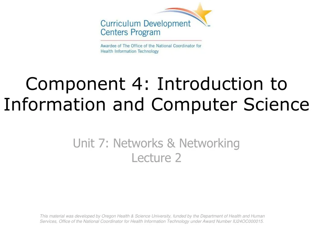 component 4 introduction to information and computer science unit 7 networks networking lecture 2