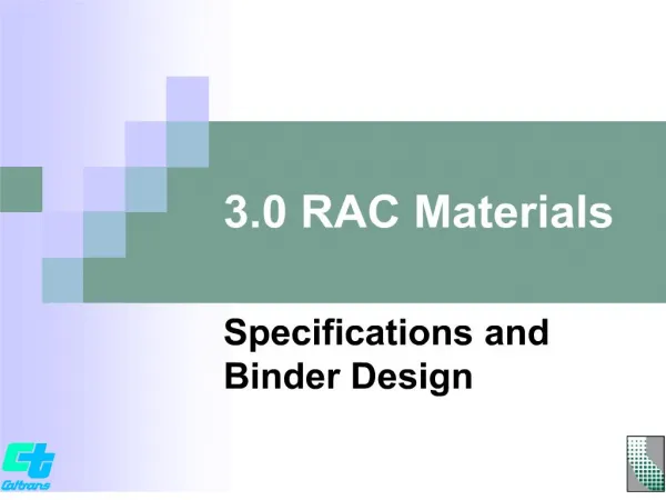 3.0 RAC Materials