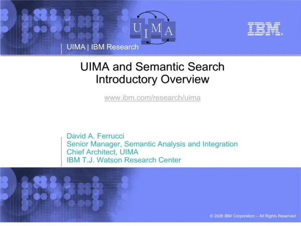 UIMA and Semantic Search Introductory Overview ibm ...