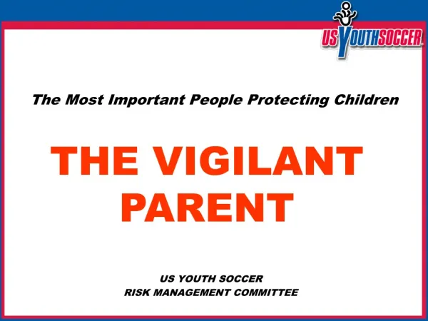 The Most Important People Protecting Children