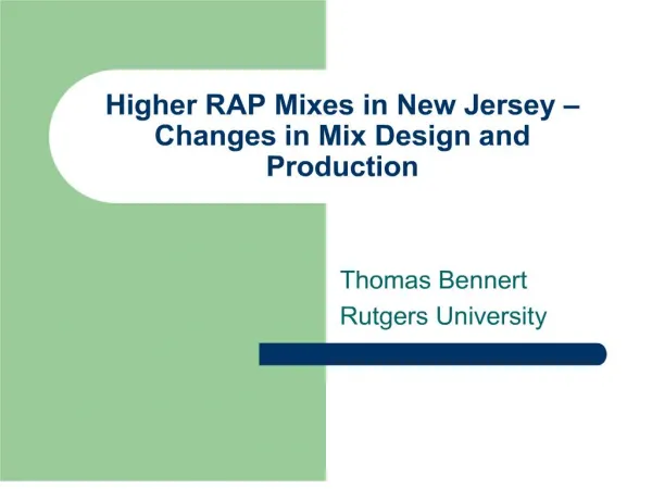 Higher RAP Mixes in New Jersey