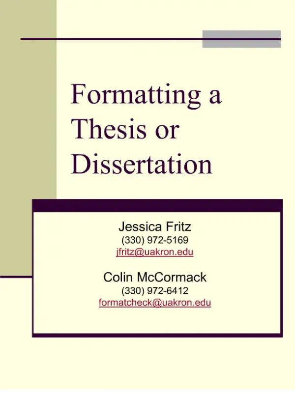 Formatting a Thesis or Dissertation