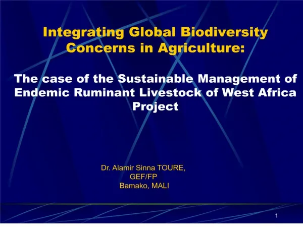Integrating Global Biodiversity Concerns in Agriculture: