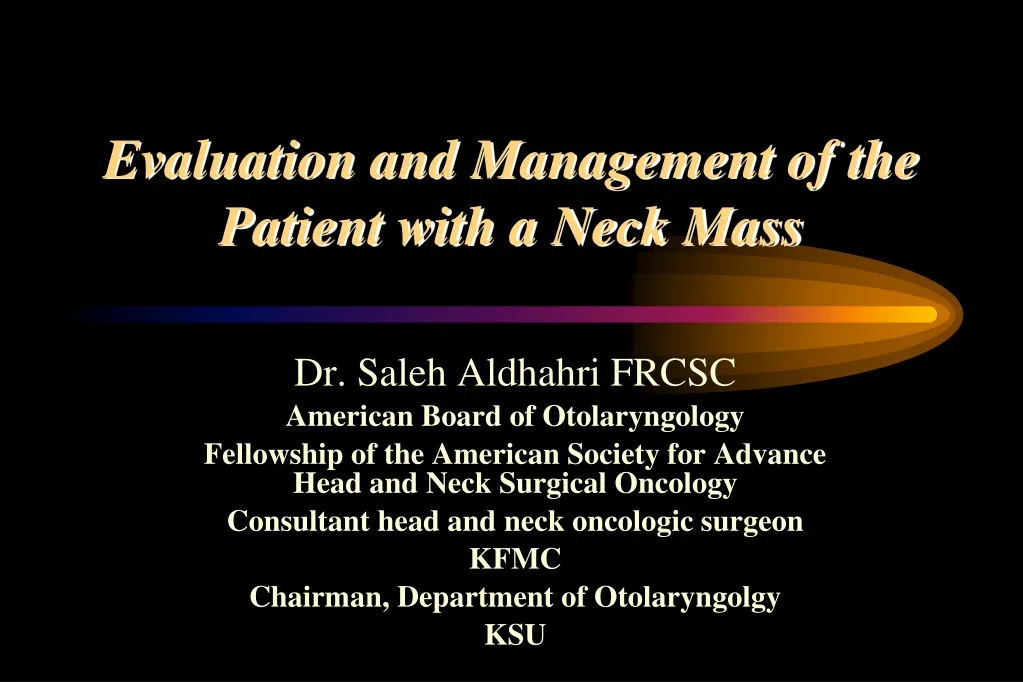 evaluation and management of the patient with a neck mass