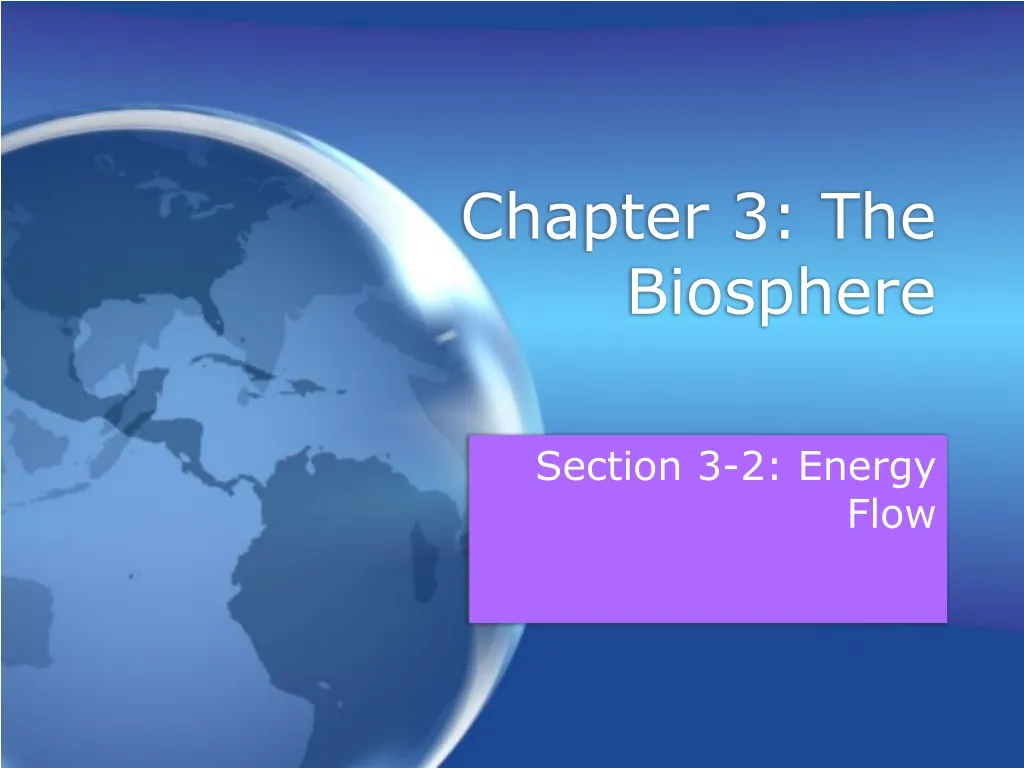 chapter 3 the biosphere