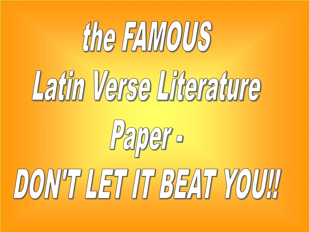 the famous latin verse literature paper