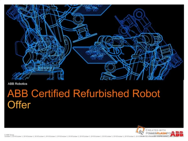 ABB Certified Refurbished Robot presentation