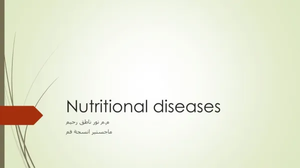Nutritional diseases