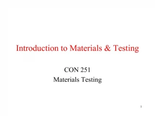 Introduction to Materials Testing - slide 1