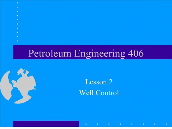 Petroleum Engineering 406