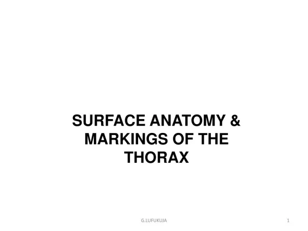 SURFACE ANATOMY &amp; MARKINGS OF THE THORAX