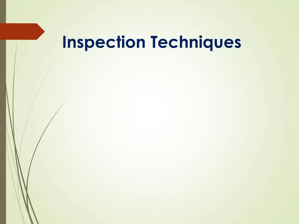 inspection techniques
