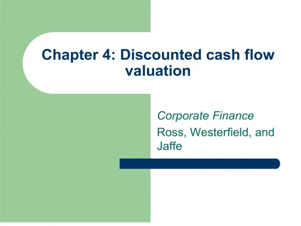 Chapter 4: Discounted cash flow valuation