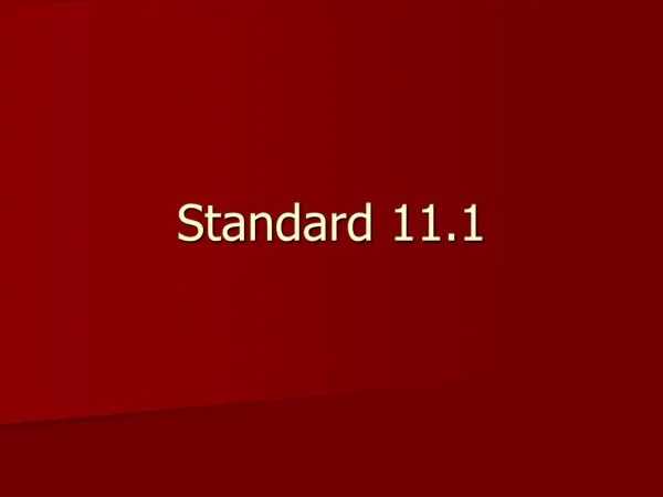 Standard 11.1