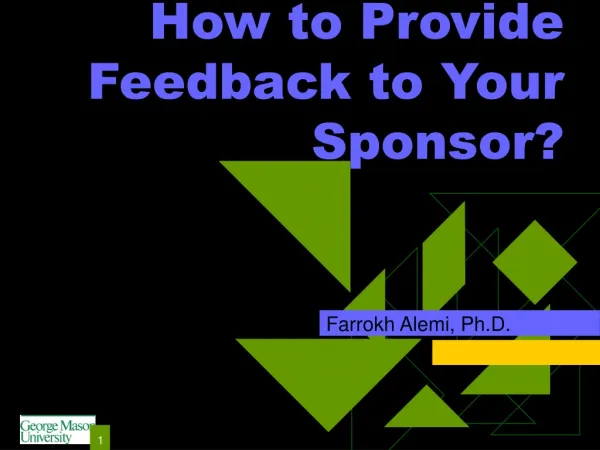 How to Provide Feedback to Your Sponsor?