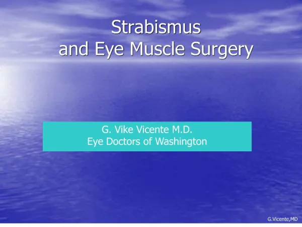 Strabismus and Eye Muscle Surgery