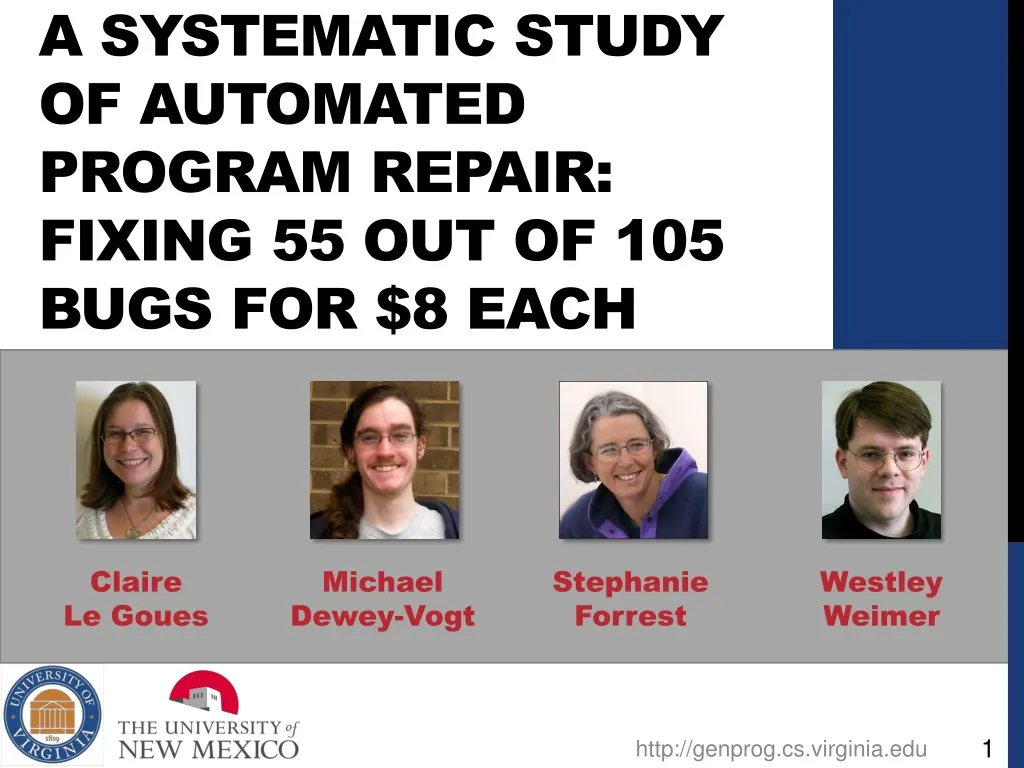 a systematic study of automated program repair fixing 55 out of 105 bugs for 8 each