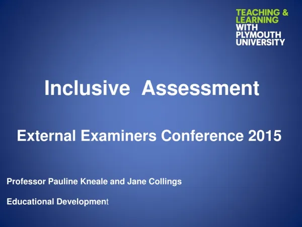 Inclusive Assessment External Examiners Conference 2015