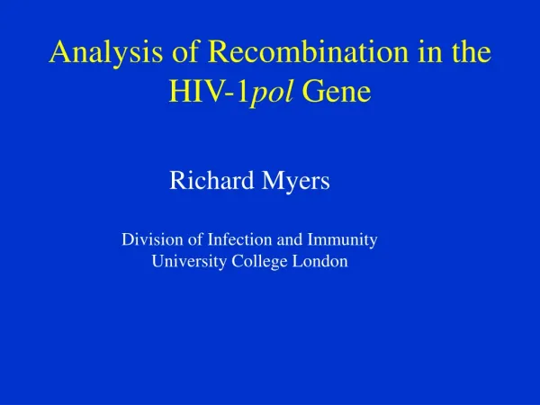 Analysis of Recombination in the HIV-1 pol Gene