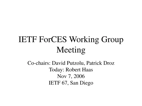 IETF ForCES Working Group Meeting