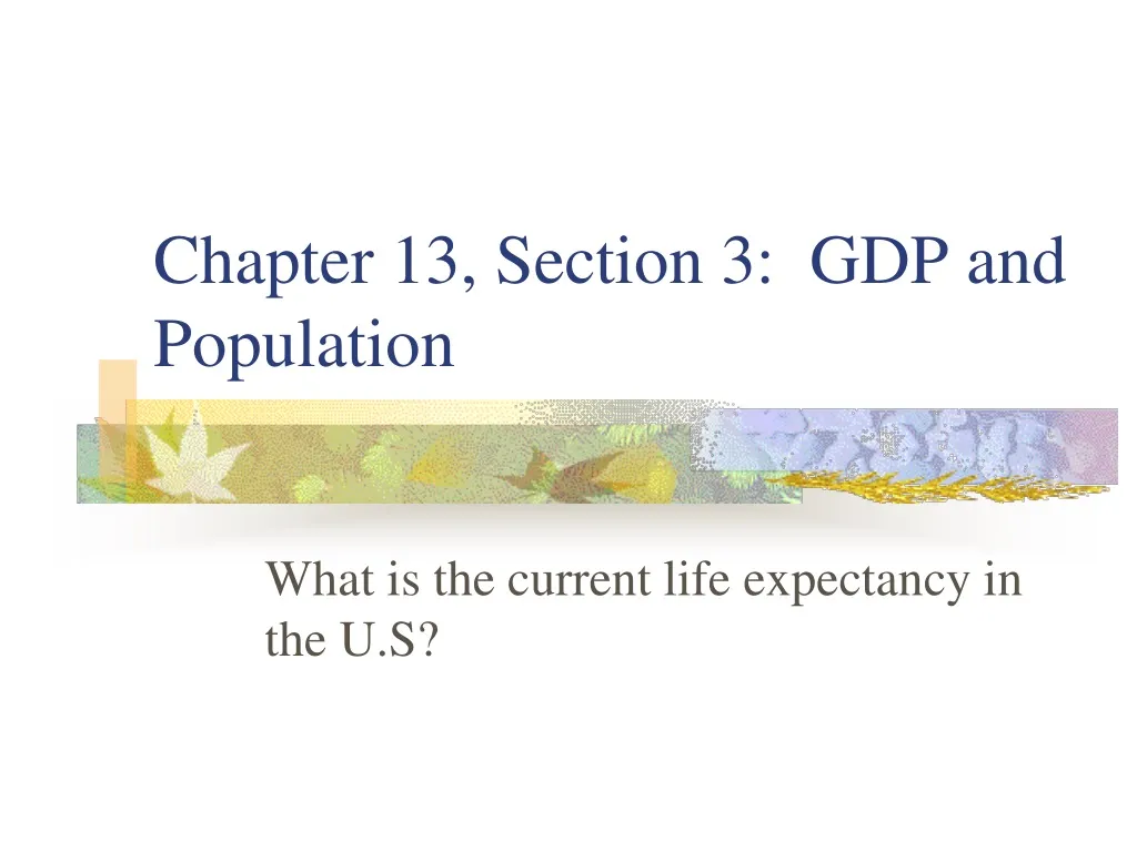 chapter 13 section 3 gdp and population