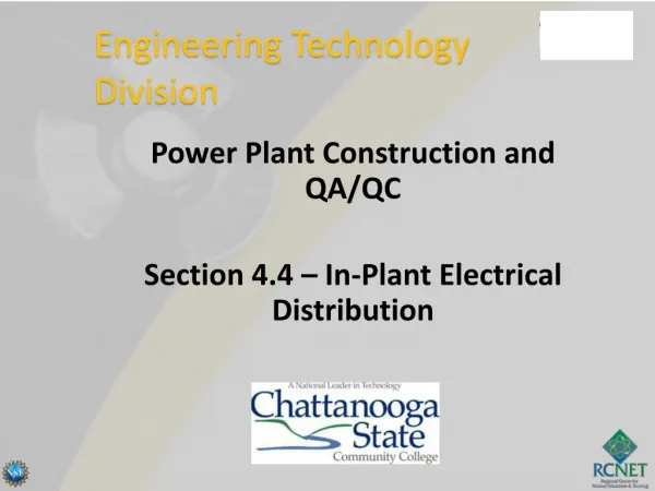 Power Plant Construction and QA/QC Section 4.4 – In-Plant Electrical Distribution
