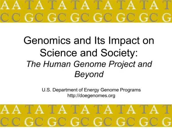 Genomics and Its Impact on Science and Society: The Human ...