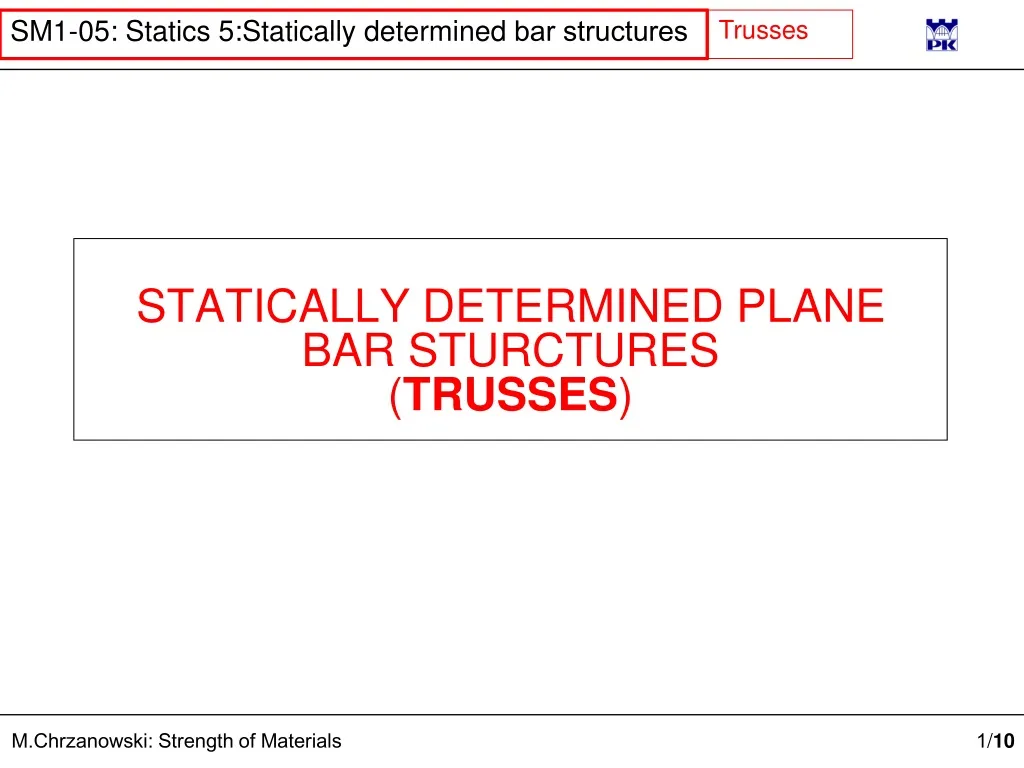 statically determined plane bar sturctures trusses