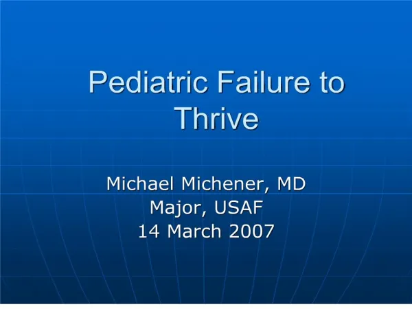 Pediatric Failure to Thrive