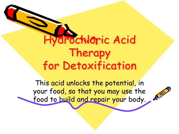 Hydrochloric Acid Therapy for Detoxification