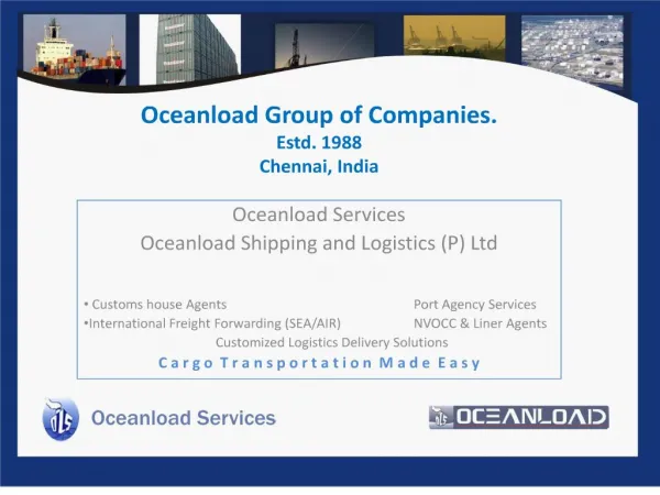 Oceanload Group of Companies. Estd. 1988
