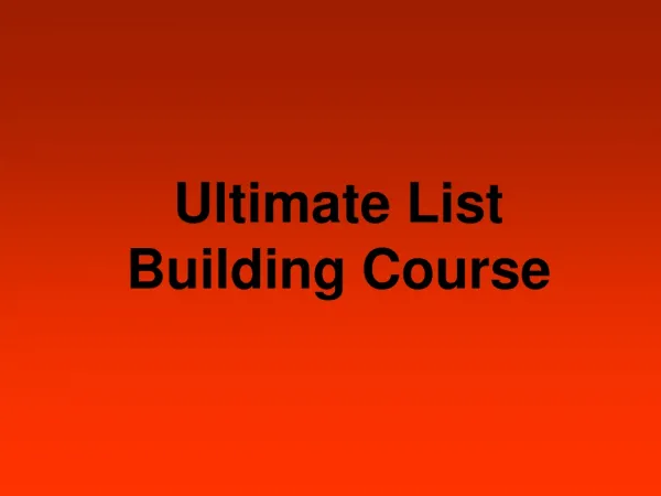 Ultimate List Building Course